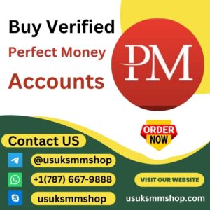 Buy Verified Perfect Money Accounts